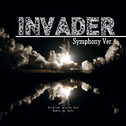 Invader (Symphonic Orchestra edit)专辑