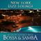 Best of Lounge Jazz - Bossa & Samba专辑