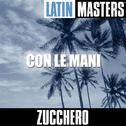 Latin Masters: Con Le Mani