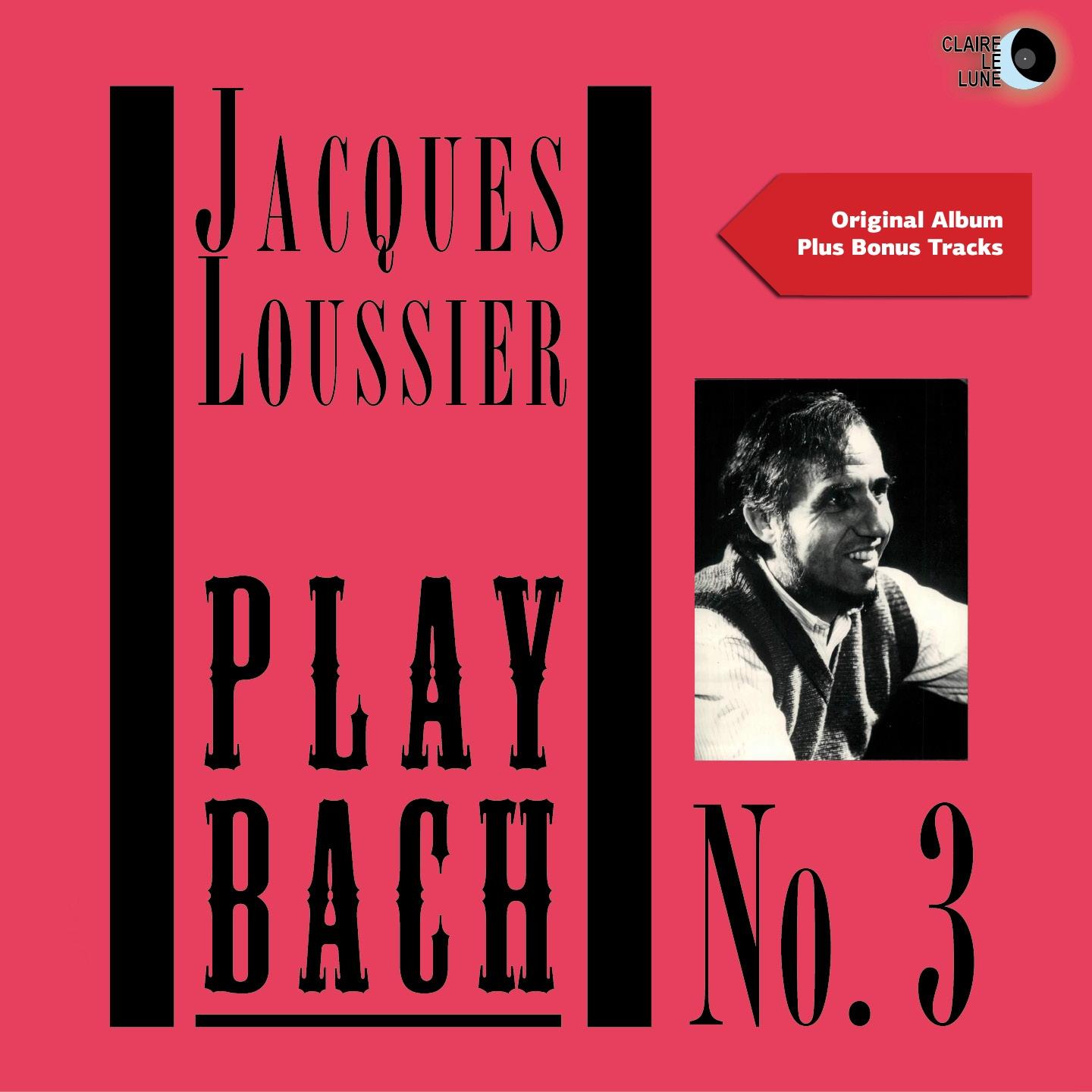 Play Bach No. 3 (Original Album Plus Bonus Tracks)