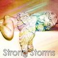 Strong Storms