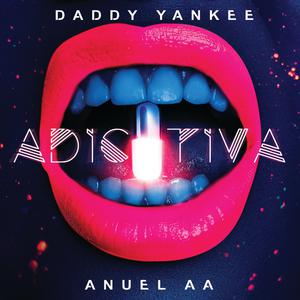Daddy Yankee&Anuel AA-Adictiva 伴奏 （升4半音）