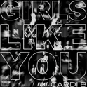 Girls Like You(remix)专辑