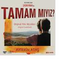 Tamam Mıyız? (Orijinal Film Müzikleri)