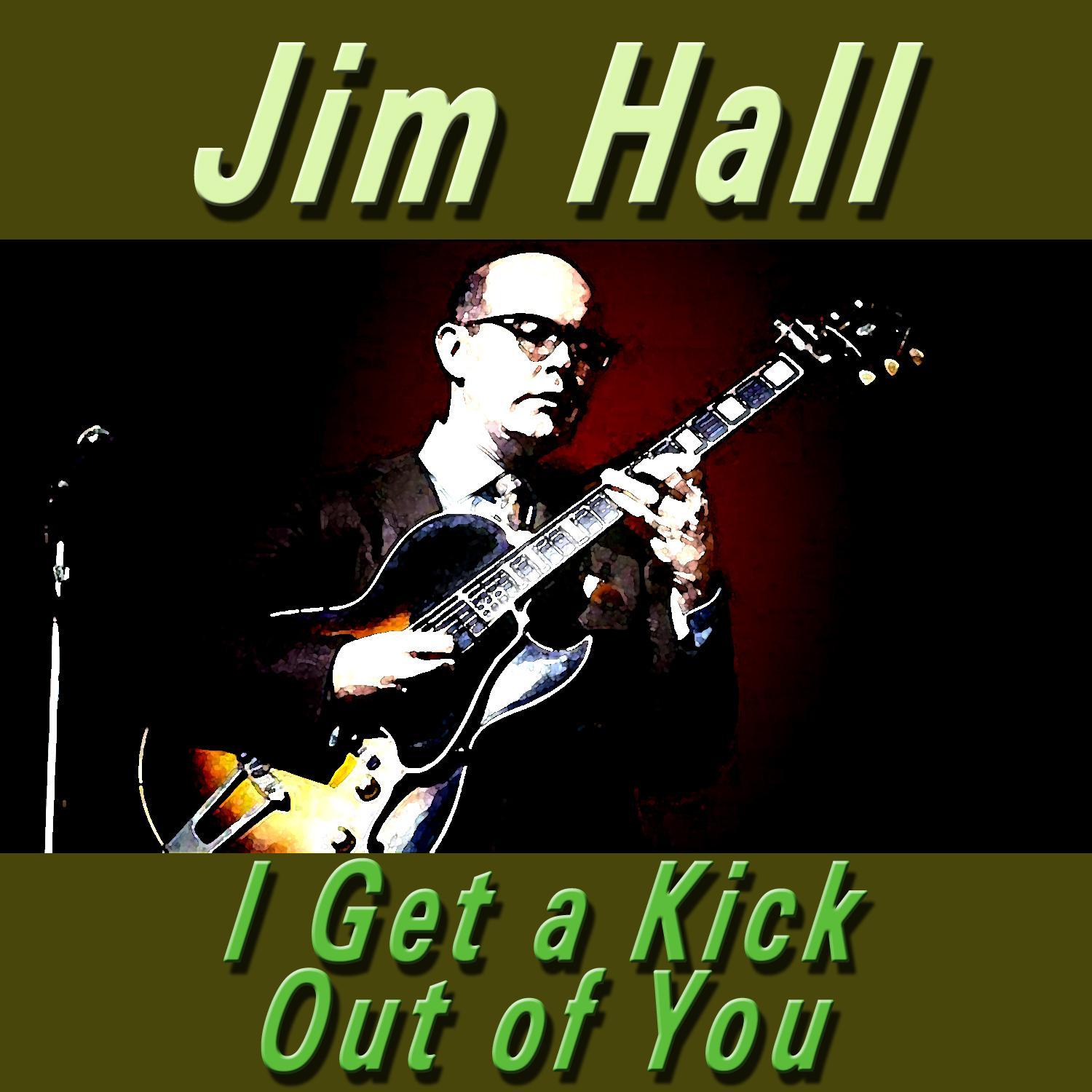 I Get a Kick out of You