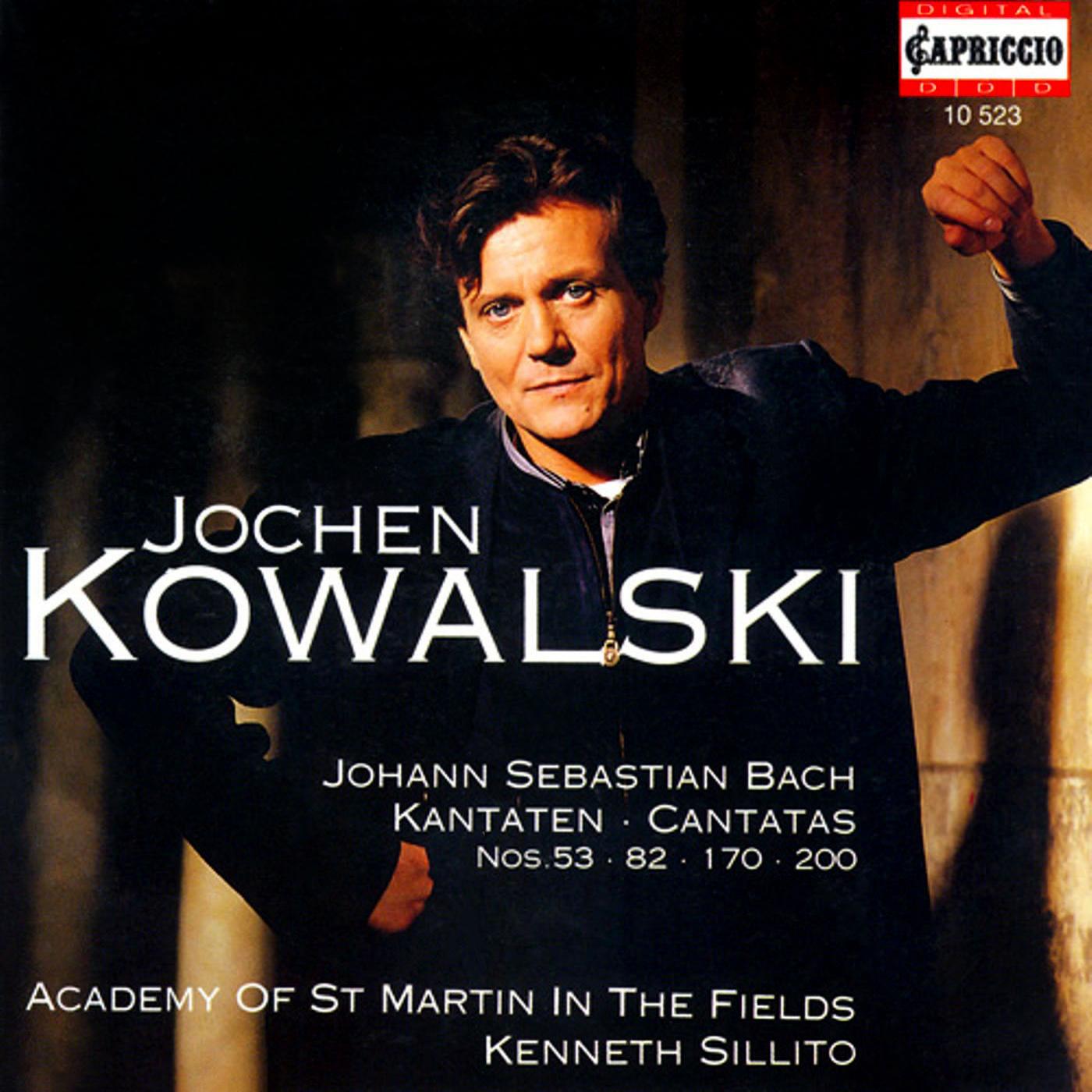 BACH, J.S.: Cantatas - BWV 53, 82, 170, 200 (Kowalski, Academy of St. Martin in the Fields, Sillito)