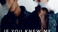 If You Knew Me专辑