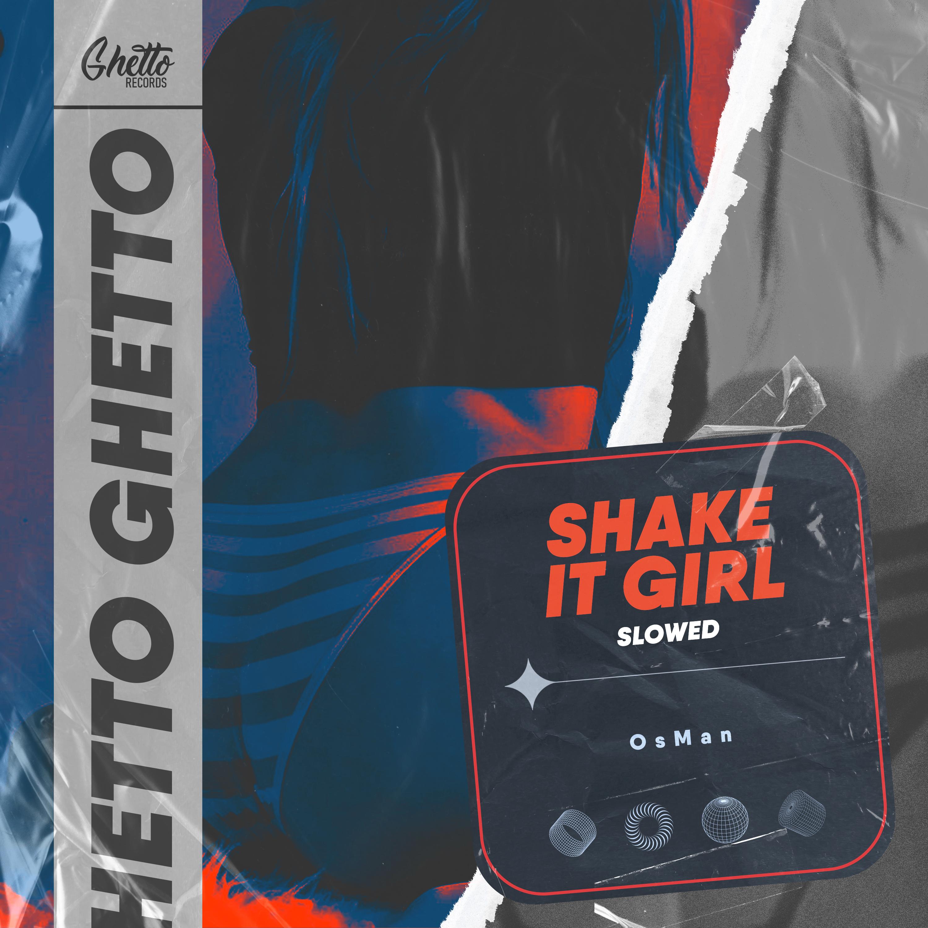 Shake It Girl