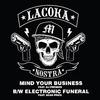 La Coka Nostra - Electronic Funeral