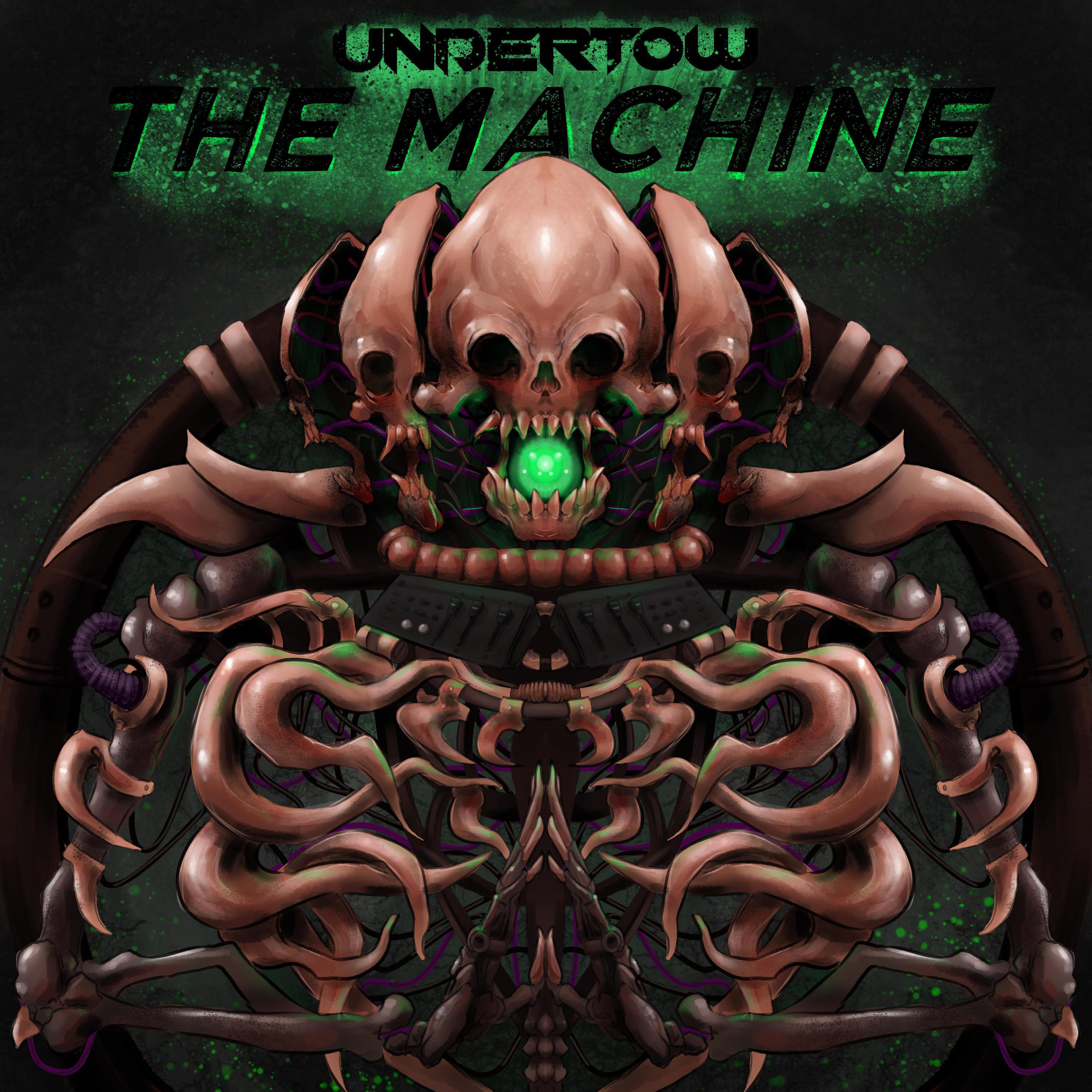 Undertow - The Machine