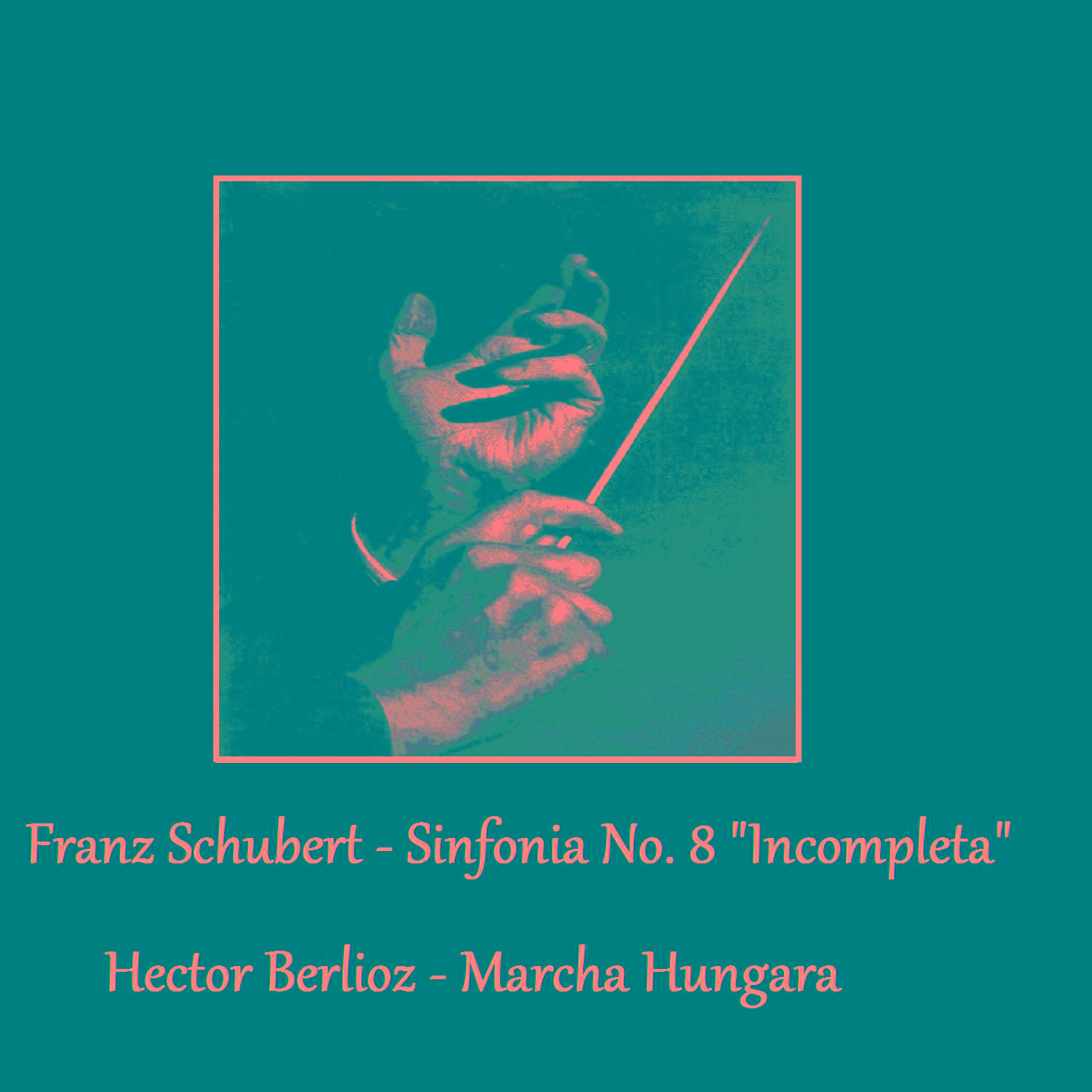 Franz Schubert - Hector Berlioz专辑