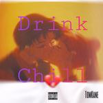 Drink Chill专辑