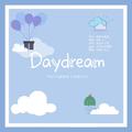 Daydream（施展应援曲）