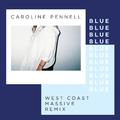 Blue (West Coast Massive Remix)