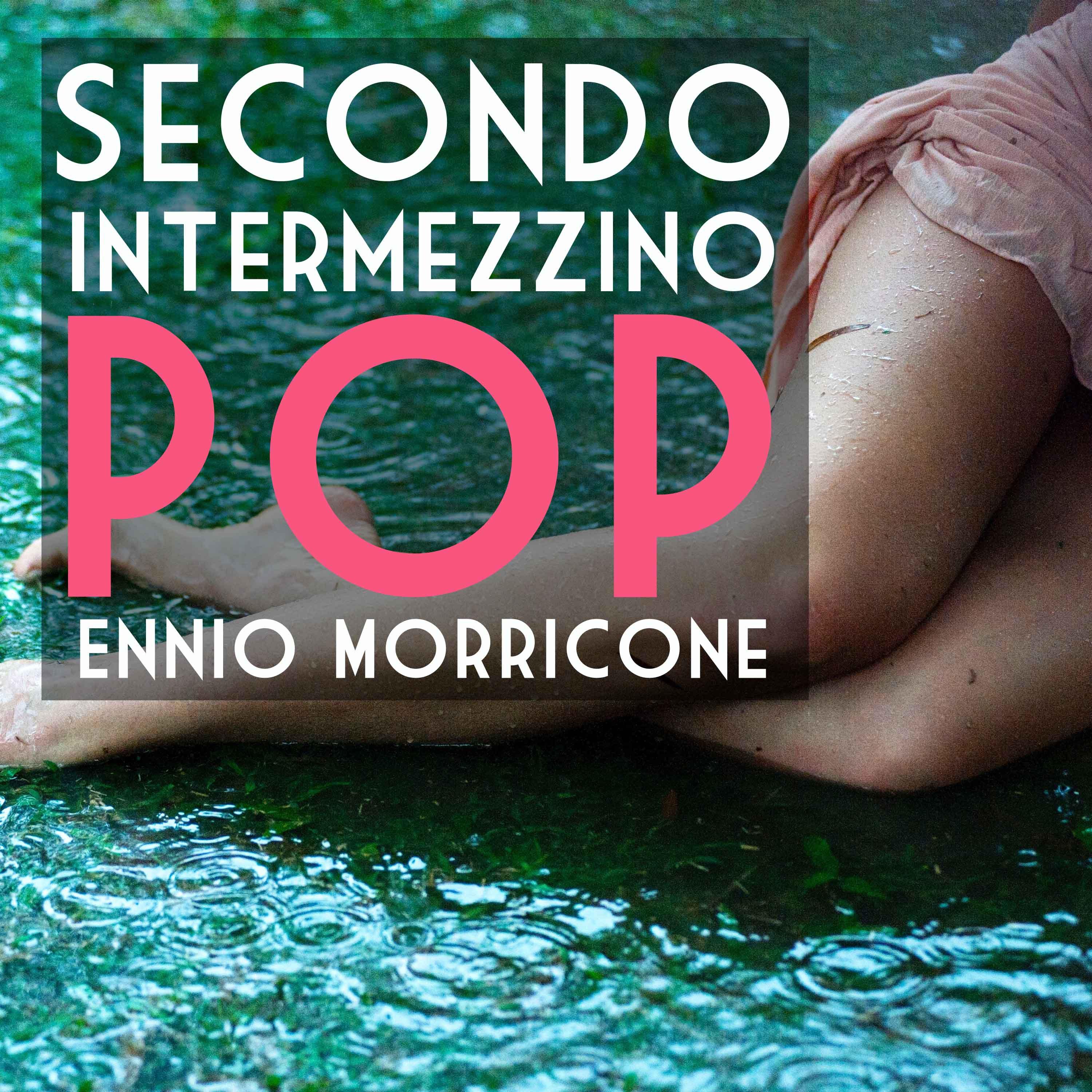 Secondo intermezzino pop - Single专辑