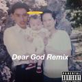 Dear God Remix