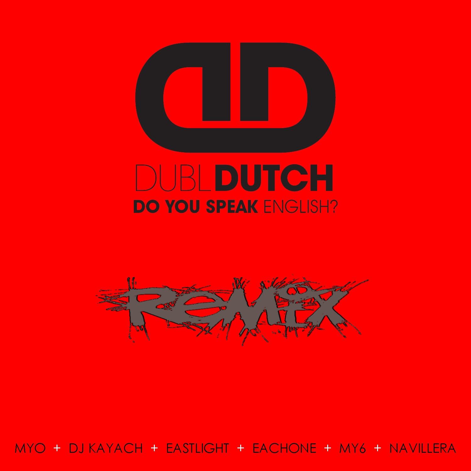 Do You Speak English (Myo Remix Radio Edit) NEW!!