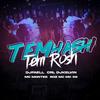 Dj Faell - Tem Hash Tem Rosh