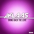 Bring Back the Love (Remixes)