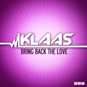 Bring Back the Love (Remixes)