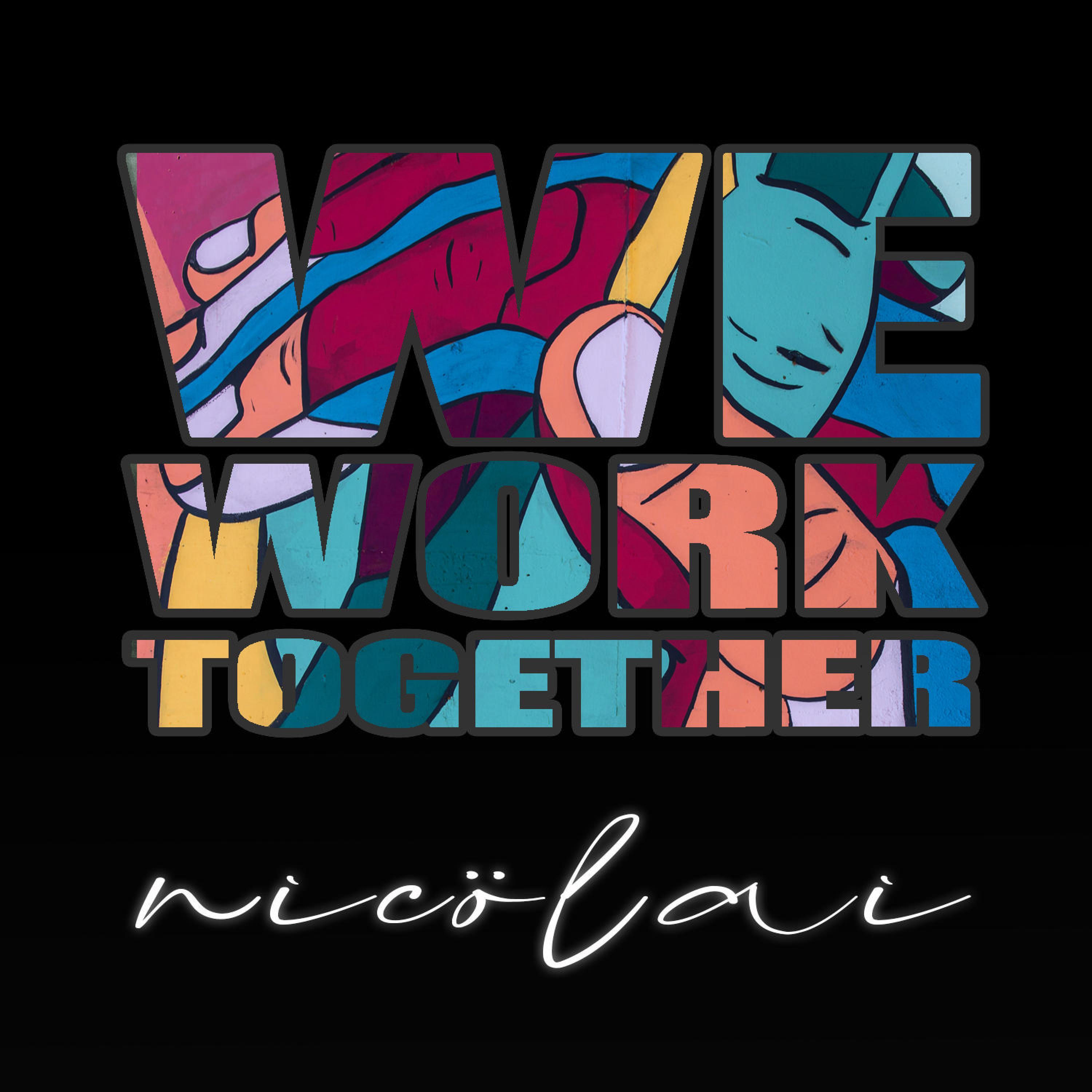 We Work Together
