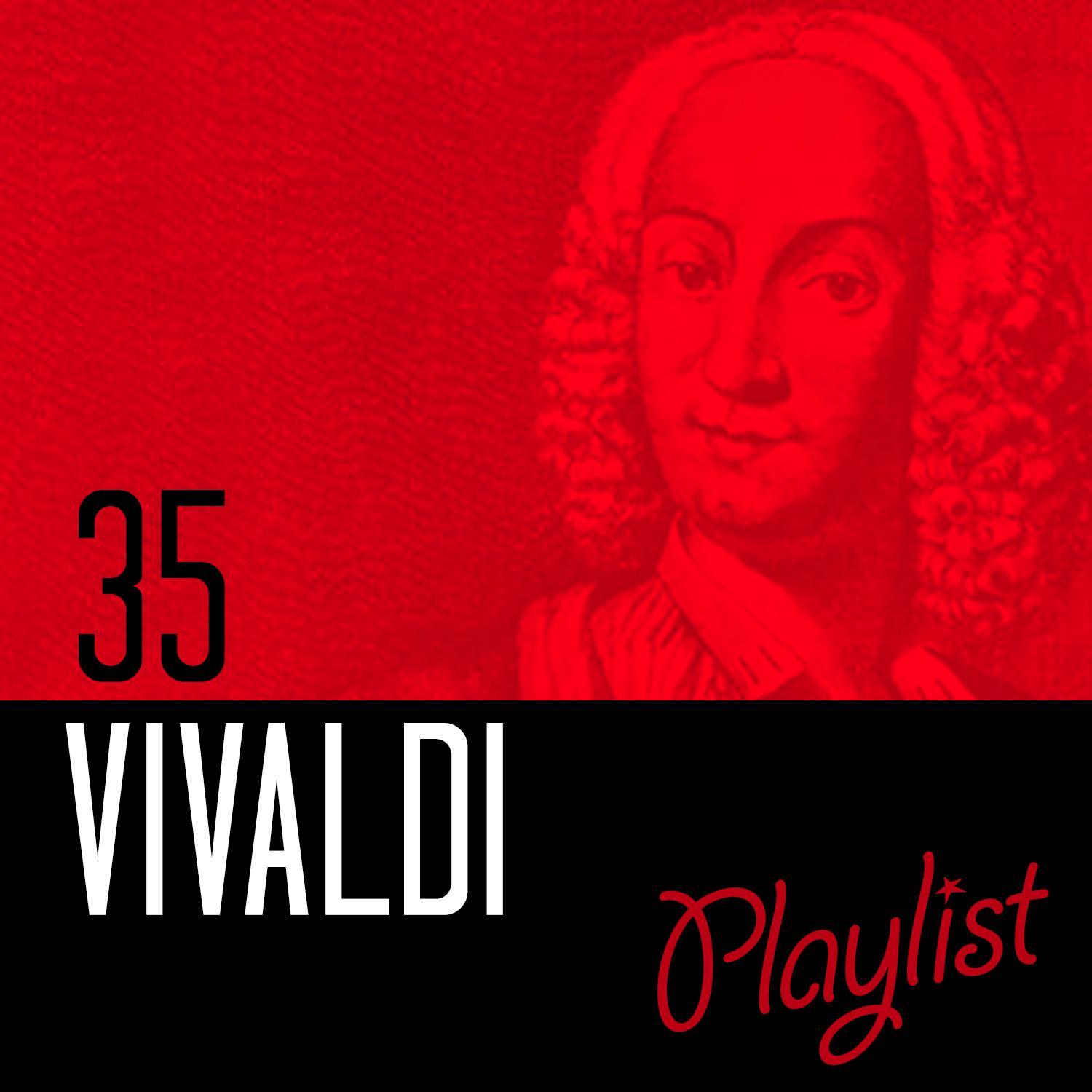 35 Vivaldi Playlist