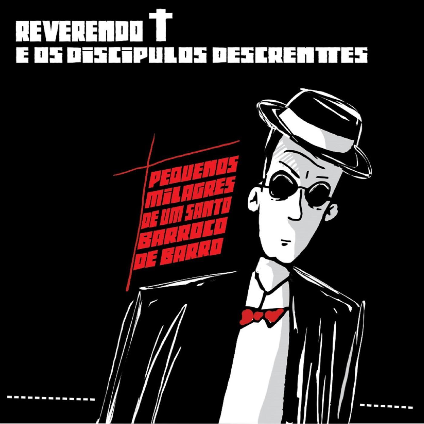 Reverendo T e os Discípulos Descrentes - A Culpa #2 (feat. Marcão & Cássia Cardoso)