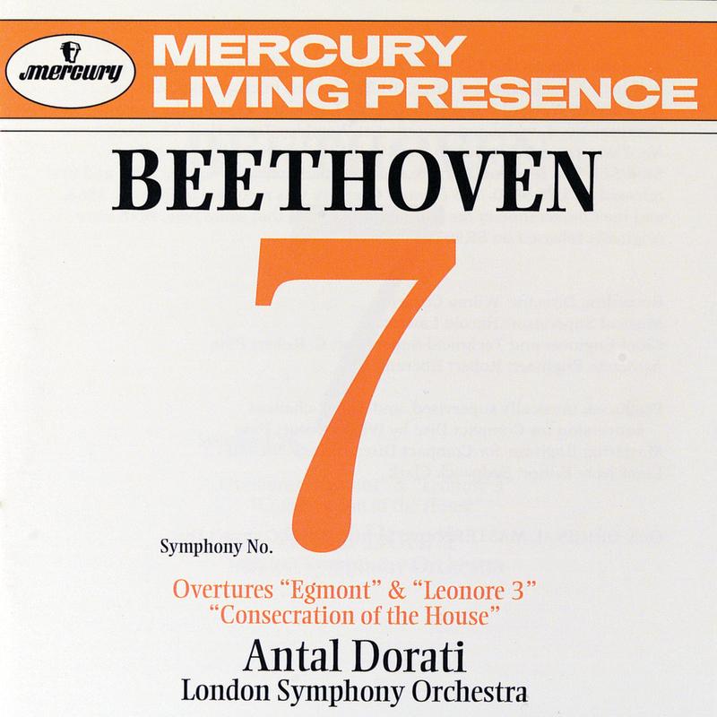 Beethoven: Symphony No. 7 - 3 Overtures
