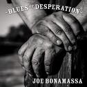 Blues of Desperation专辑