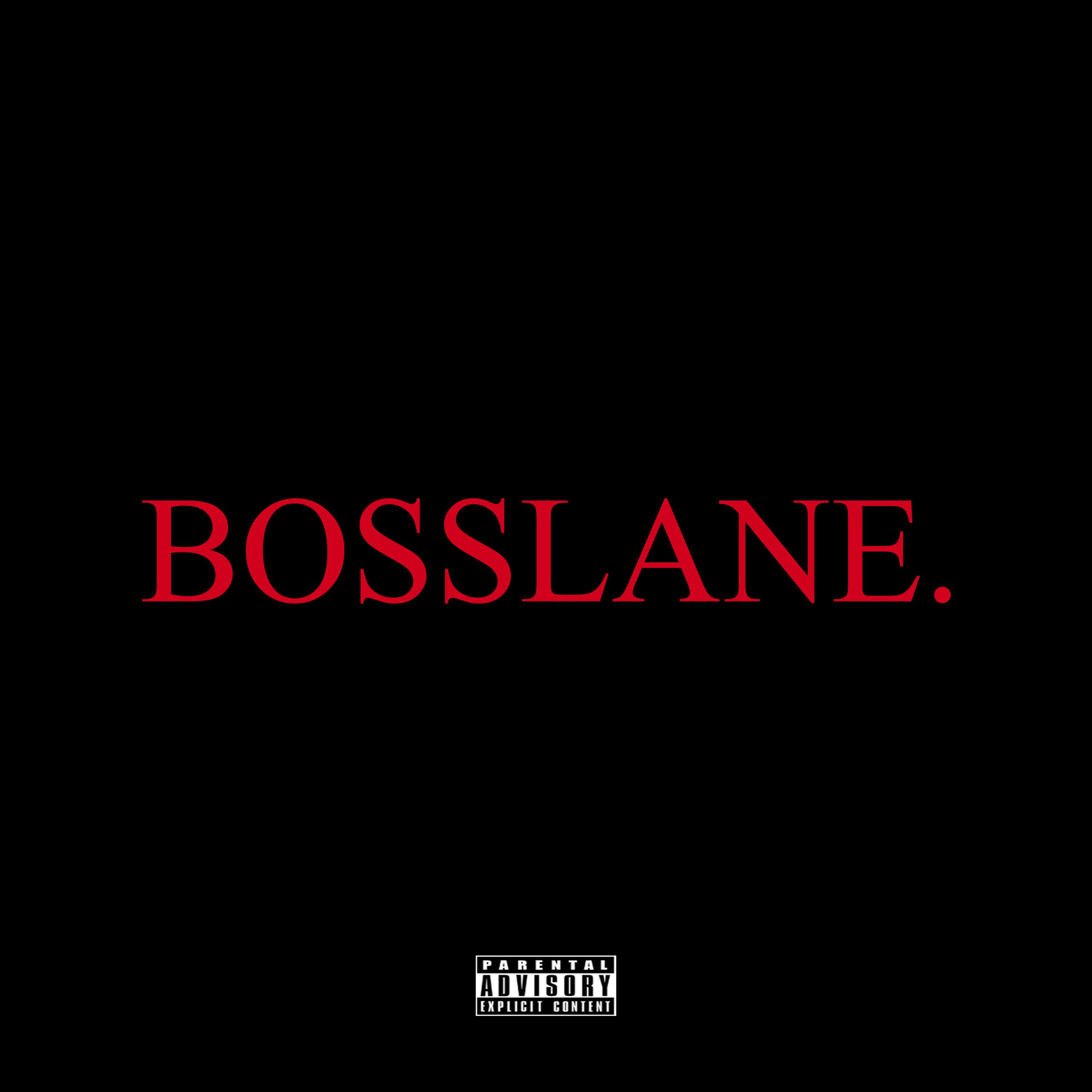 BOSSLANE.
