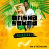 Orisha Sound - Na Na Na (Rik & Viles Radio Edit)