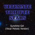 Che'Nelle - Sunshine Girl (Vocal Melody Version)专辑