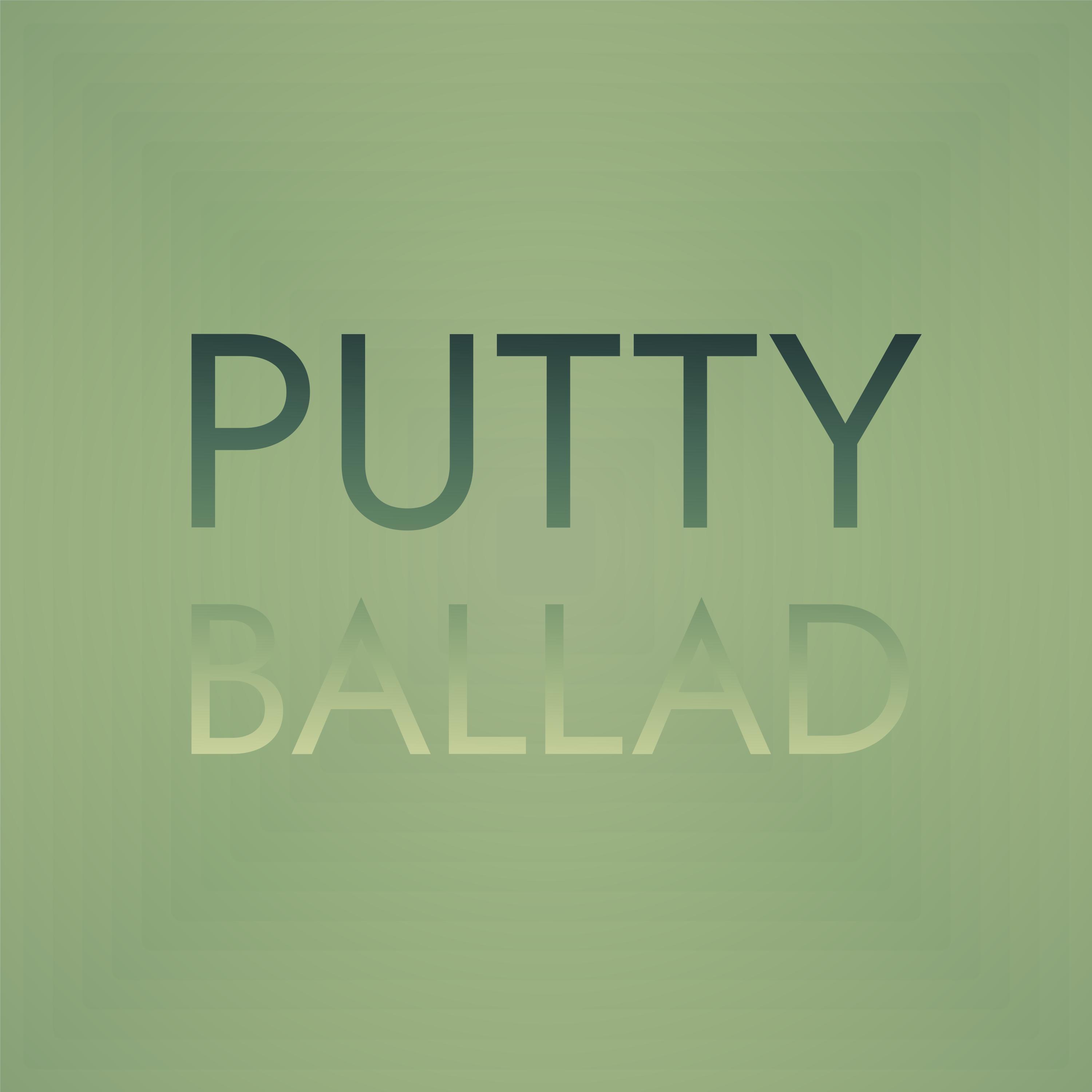 Dhea Paan - Putty Ballad