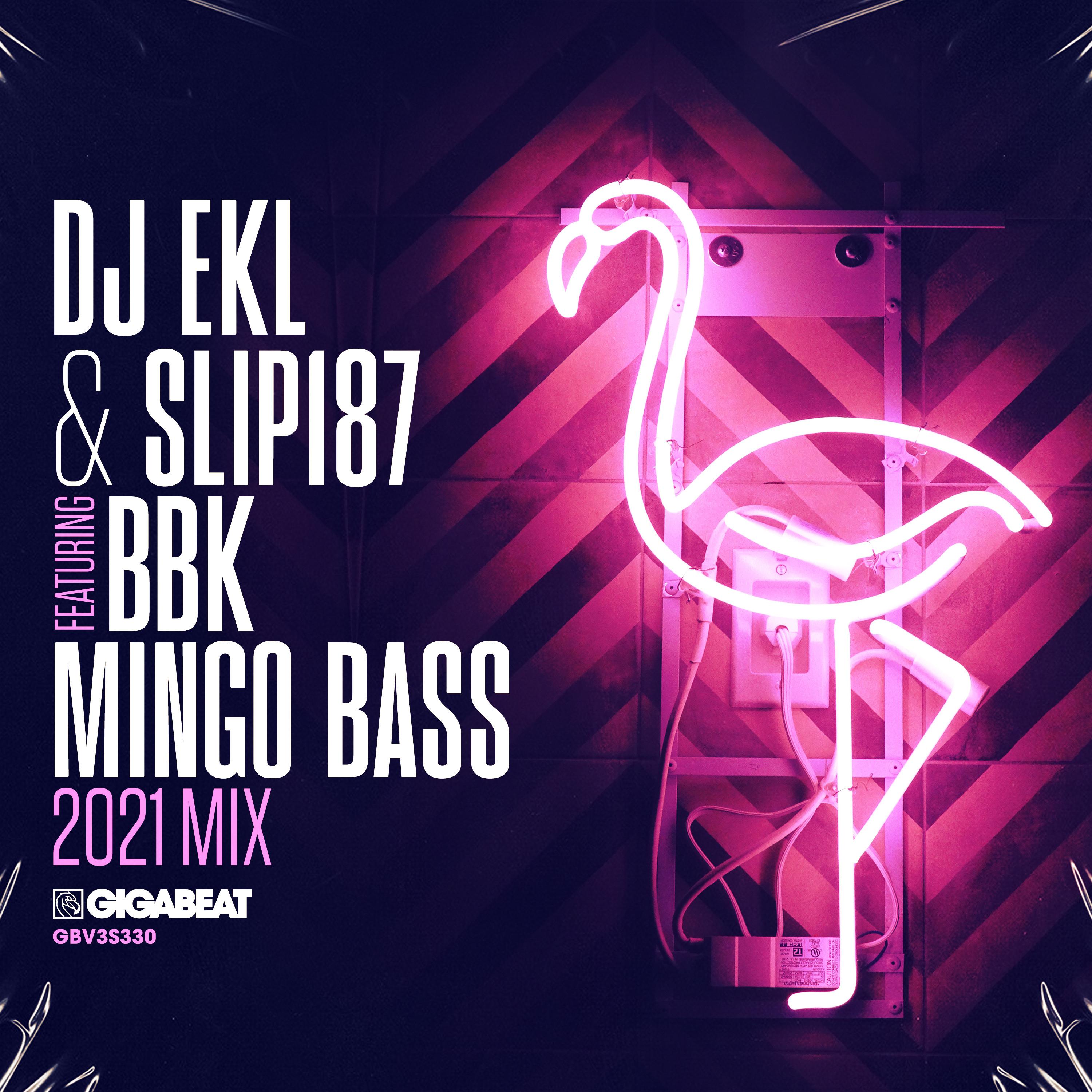 MINGO BASS (feat. BBK) (2021 MIX)