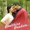 Paalthira Paadum (From "Captain")