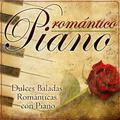 Romántico Piano. Dulces Baladas Románticas Con Piano