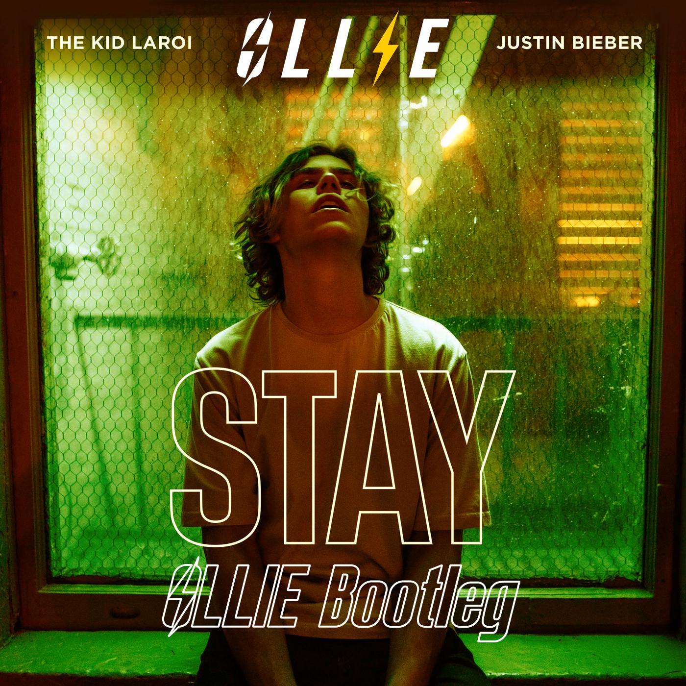 Stay (OLLIE Extended Bootleg)