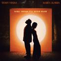 Some Things I'll Never Know (feat. Maren Morris)专辑