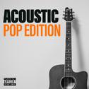 Acoustic Pop Edition专辑