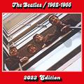 The Beatles 1962 – 1966 (2023 Edition)