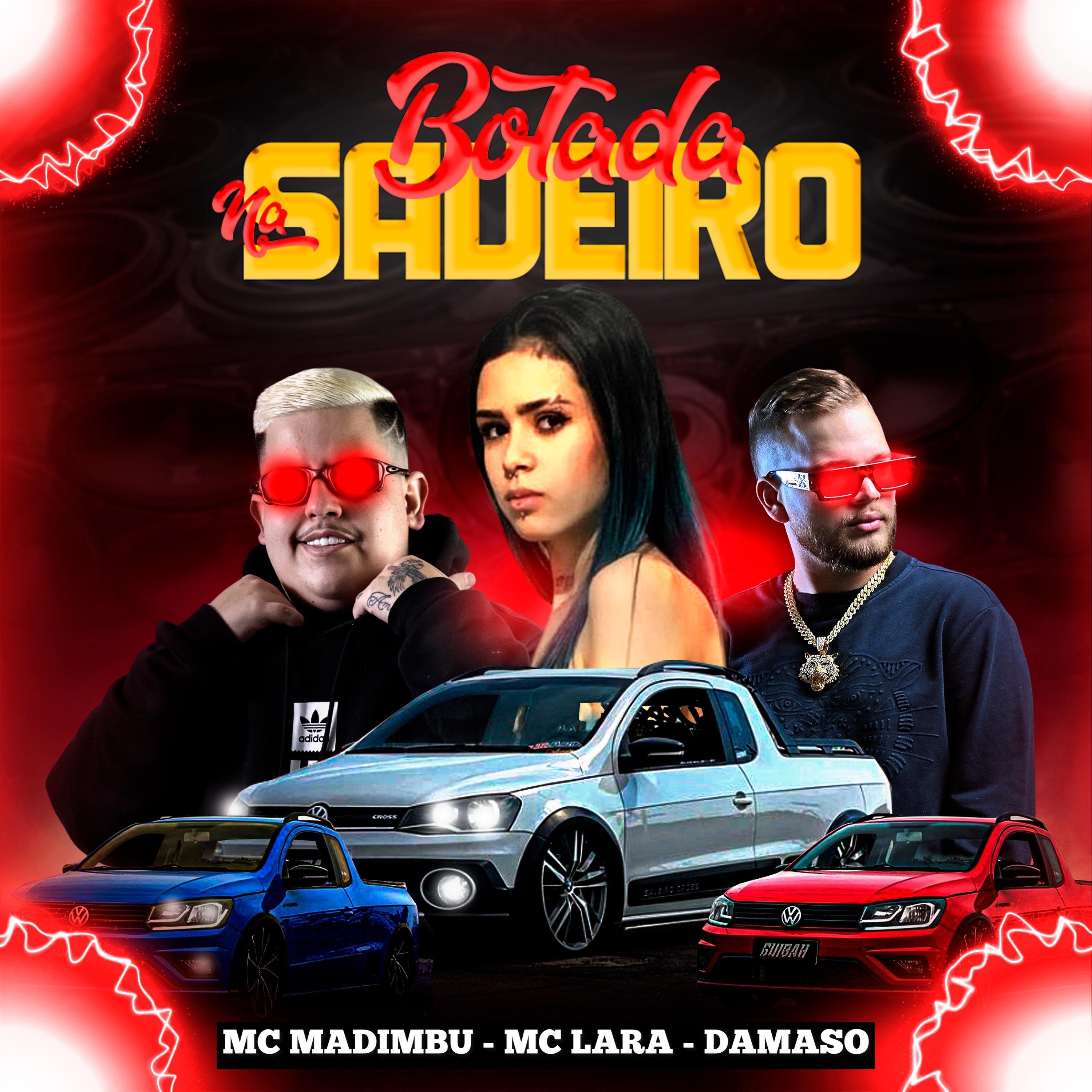 Mc Madimbu - Botada na Saveiro