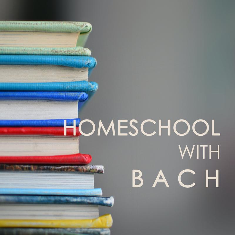 Homeschool with Bach