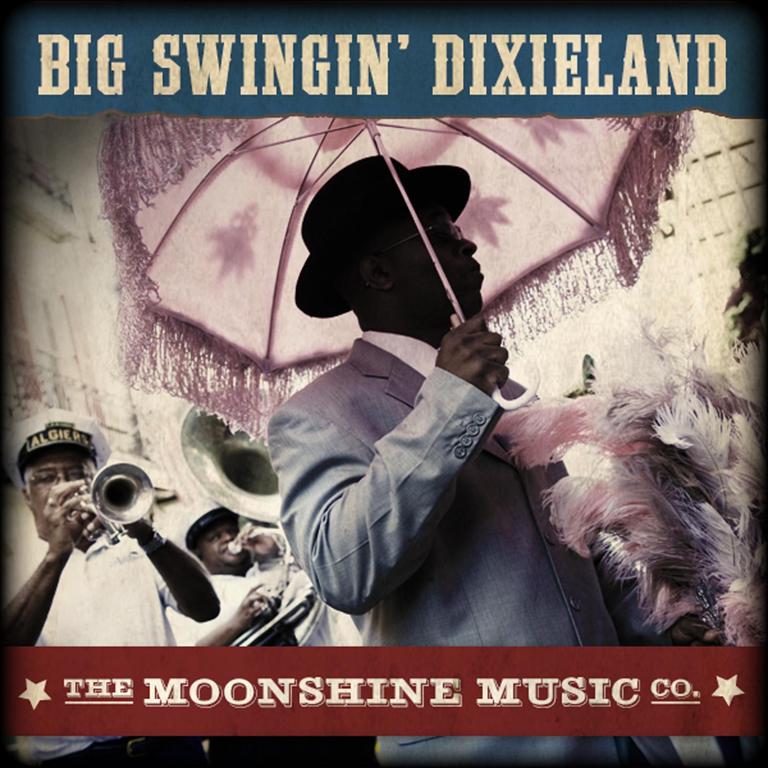 The Moonshine Music Co: Big Swingin’ Dixieland