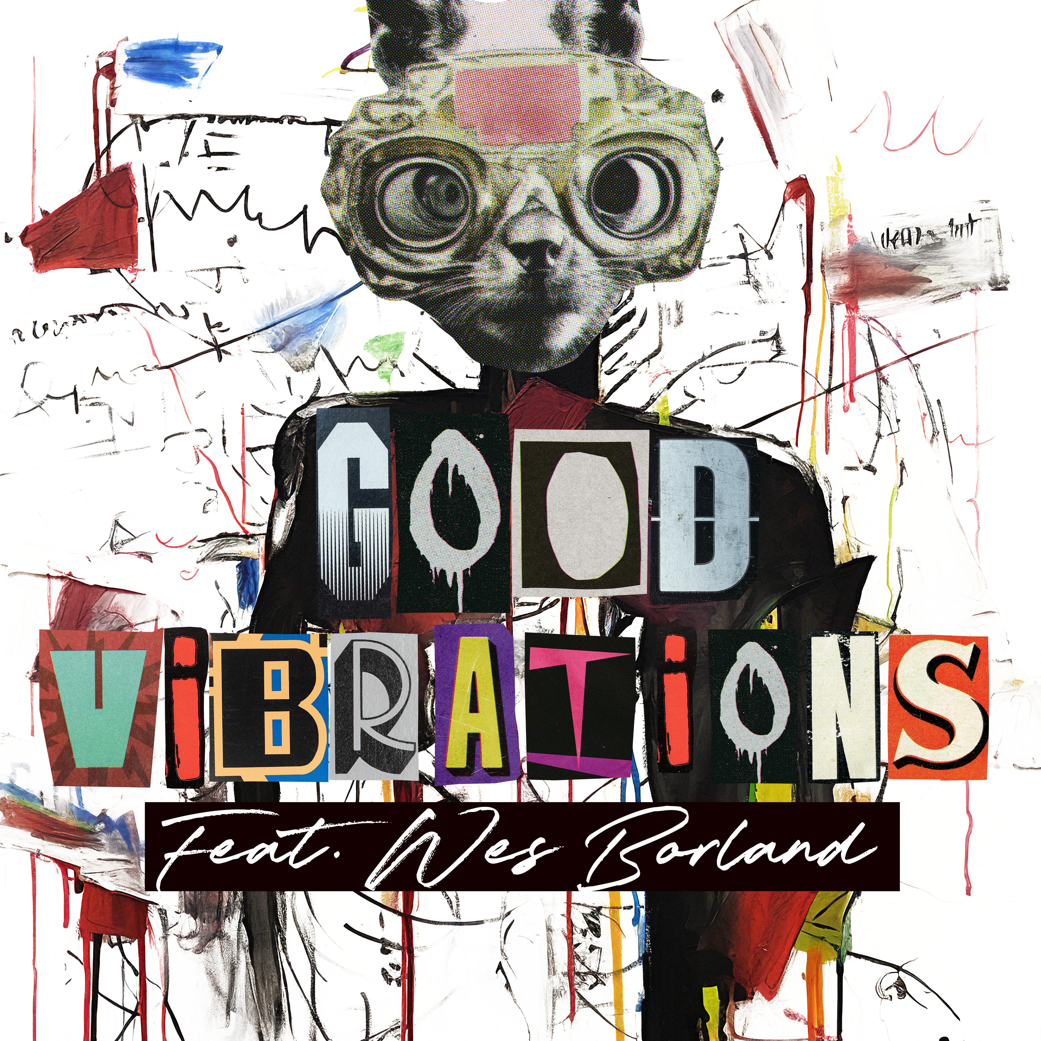 Good Vibrations (Radio Edit)专辑