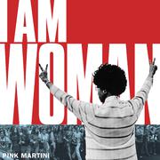 I Am Woman