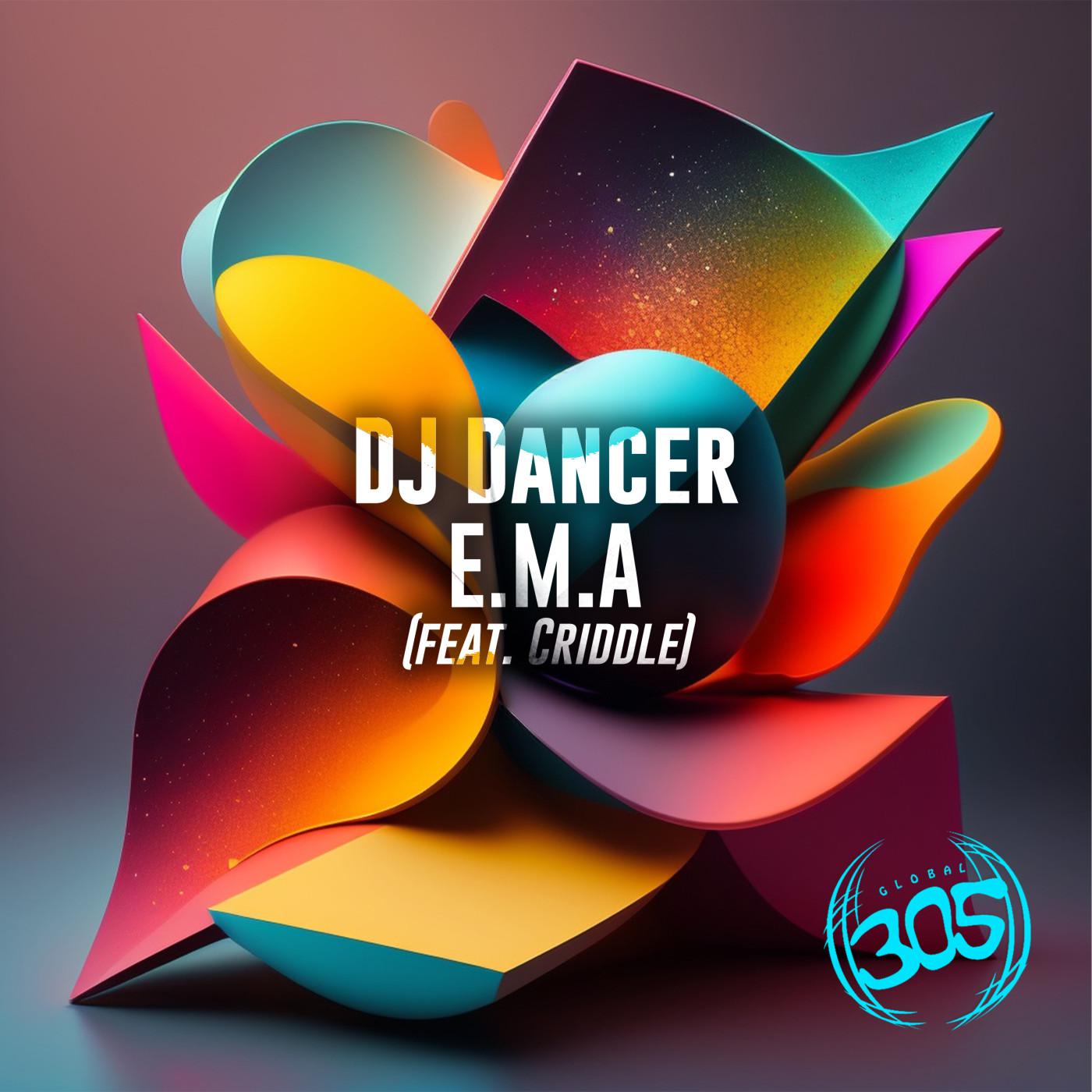 E.M.A - DJ Dancer (feat. Criddle) (Radio Mix)