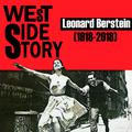Leonard Bernstein (1918-2018) (West Side Story)