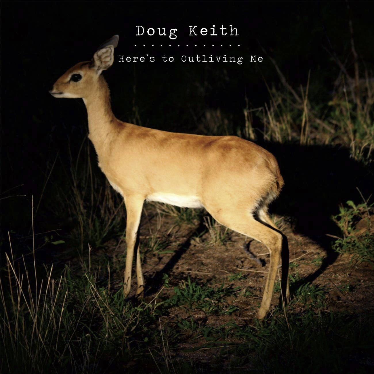 Here's to Outliving Me (Remixed, Remastered Bonus Edition)