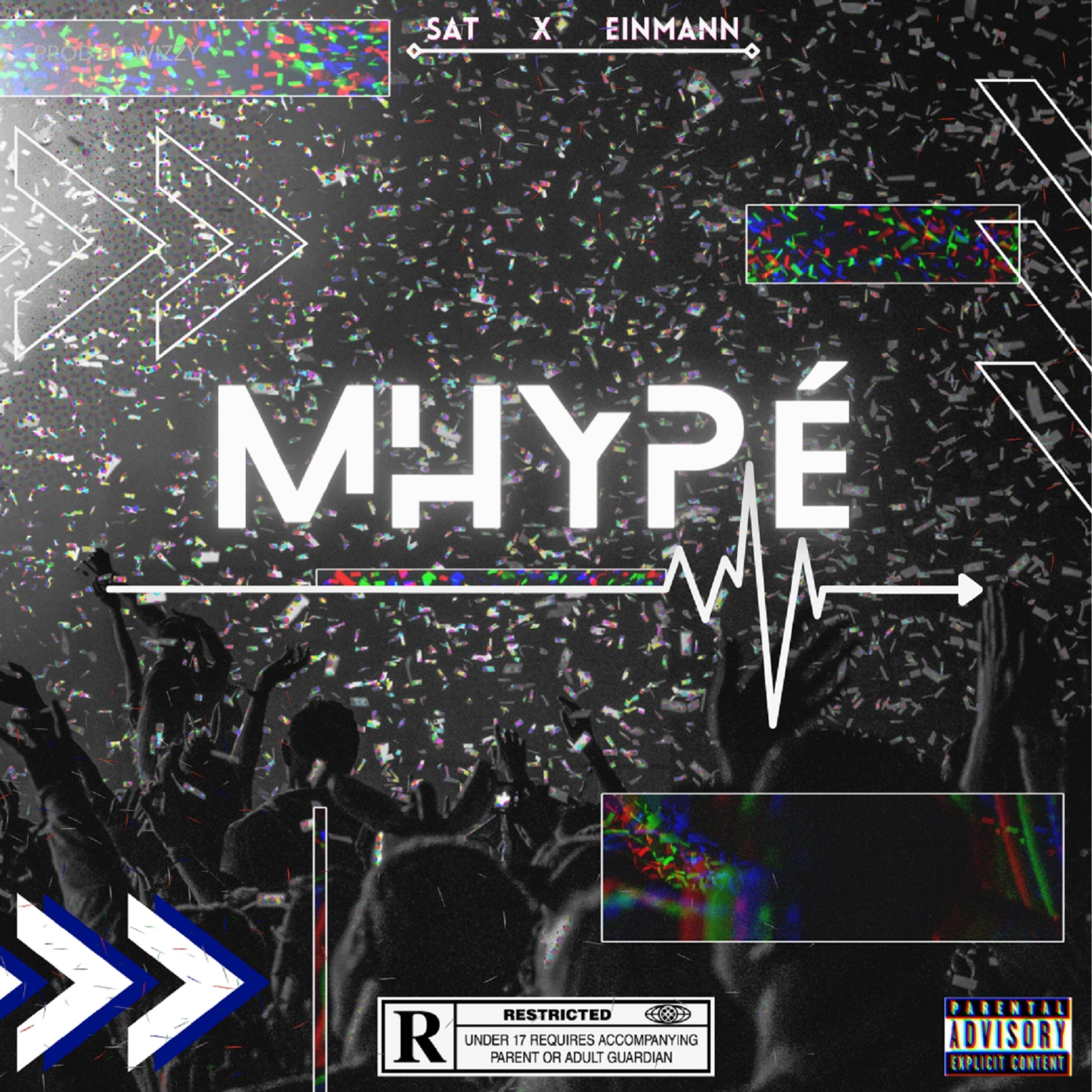 Mhype (feat. EinMann)
