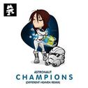 Champions (Different Heaven Remix)专辑